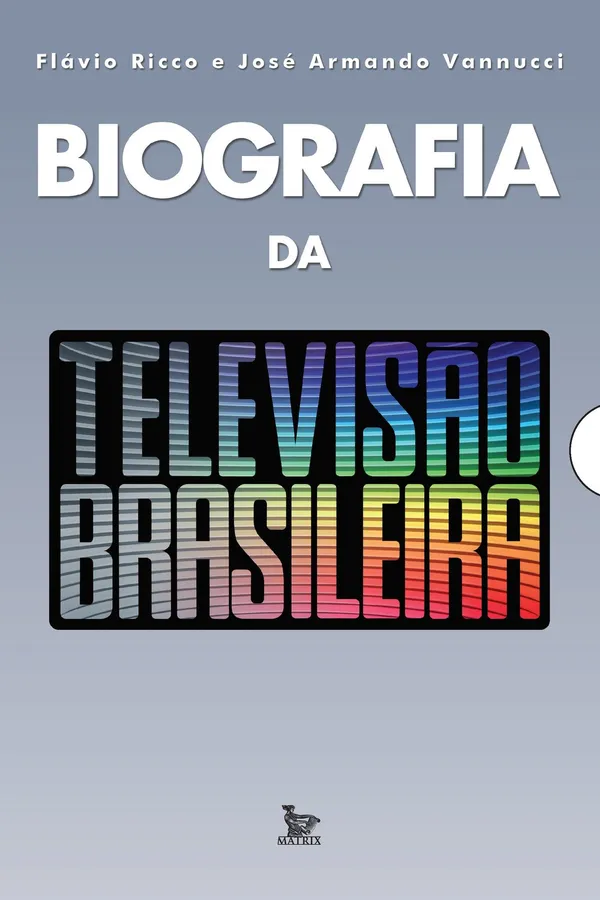 Capa de Biografia da Televisão Brasileira