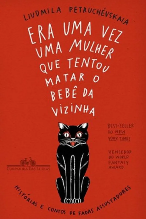Capa de Era uma vez uma mulher que tentou matar o bebê da vizinha
