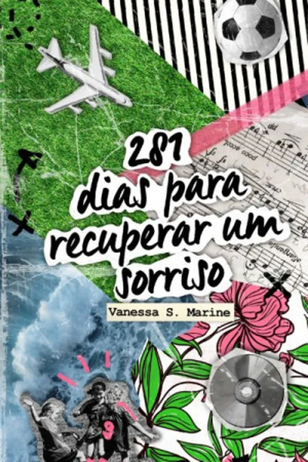 Cover of 281 Dias Para Recuperar um Sorriso