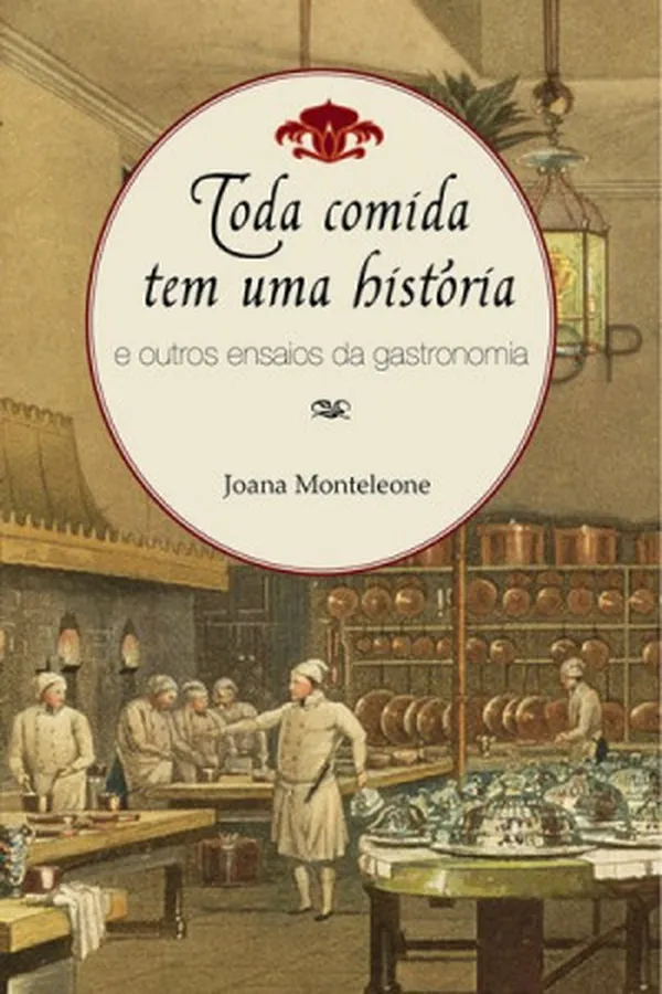Capa de Toda comida tem uma história