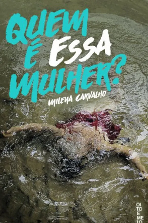 Capa de QUEM É ESSA MULHER?