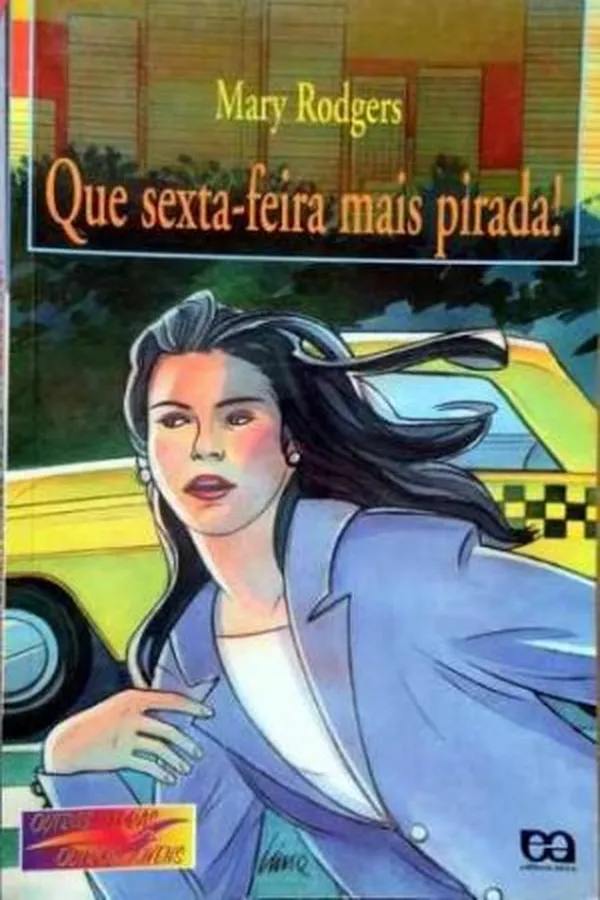 Capa de Que sexta-feira mais pirada!