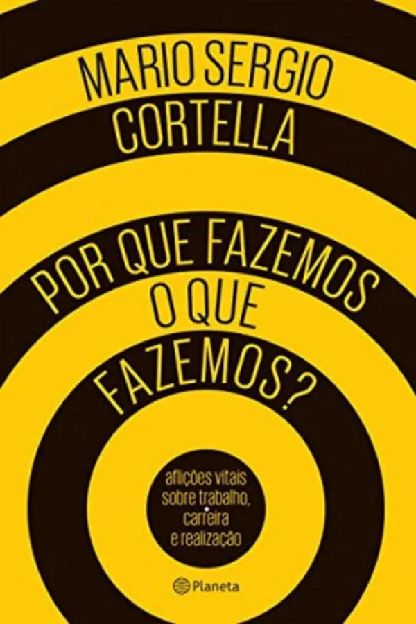 Capa de Por que fazemos o que fazemos?