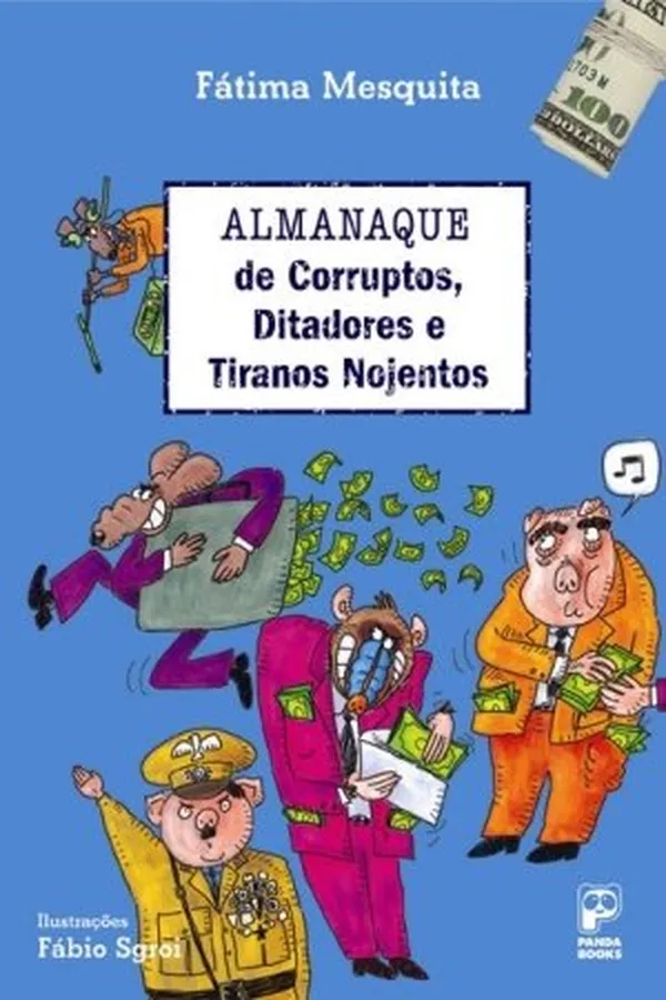 Cover of Almanaque de Corruptos, Ditadores e Tiranos Nojentos