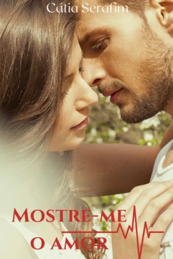 Capa de Mostre-me o Amor