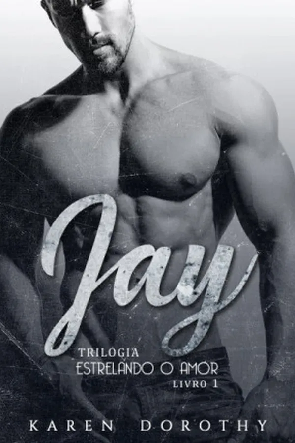 Capa de Jay - Estrelando o Amor Livro 1