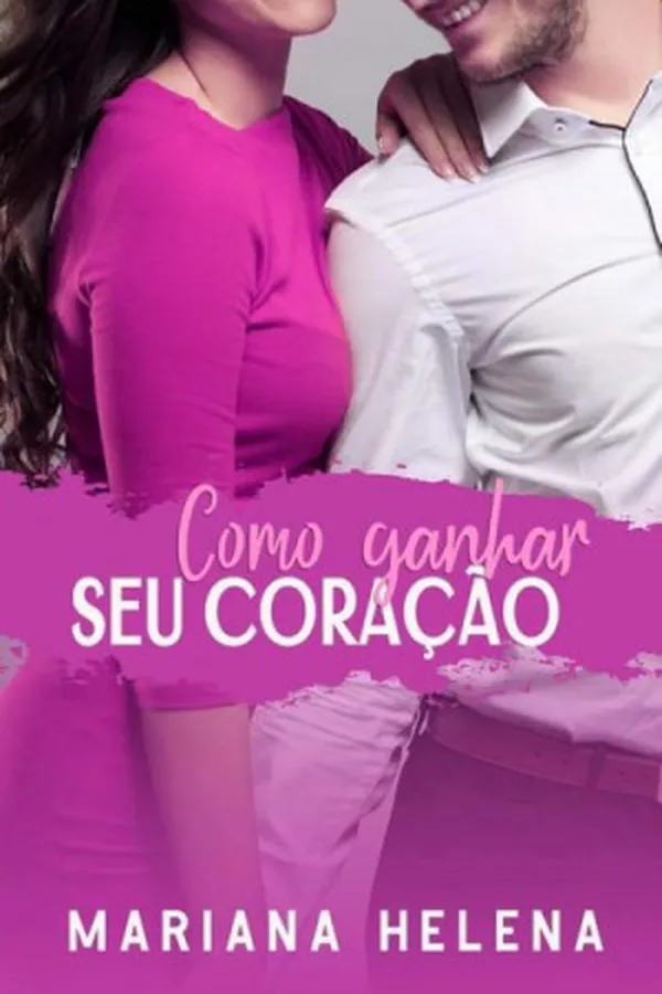 Capa de Como Ganhar seu Coração