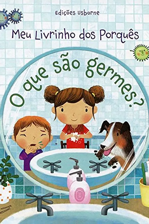 Capa de O que São Germes? Meu Livrinho dos Porquês