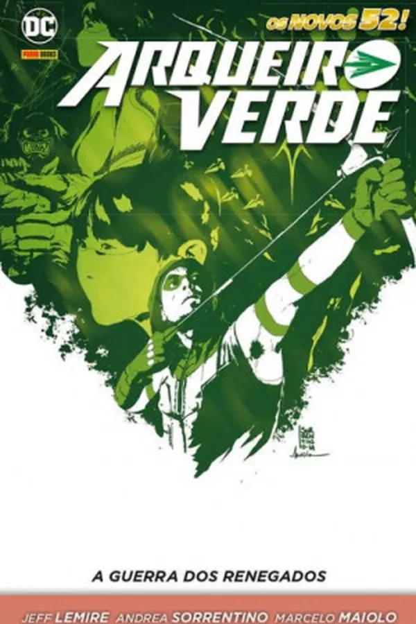 Capa de Arqueiro Verde: A Guerra Dos Renegados