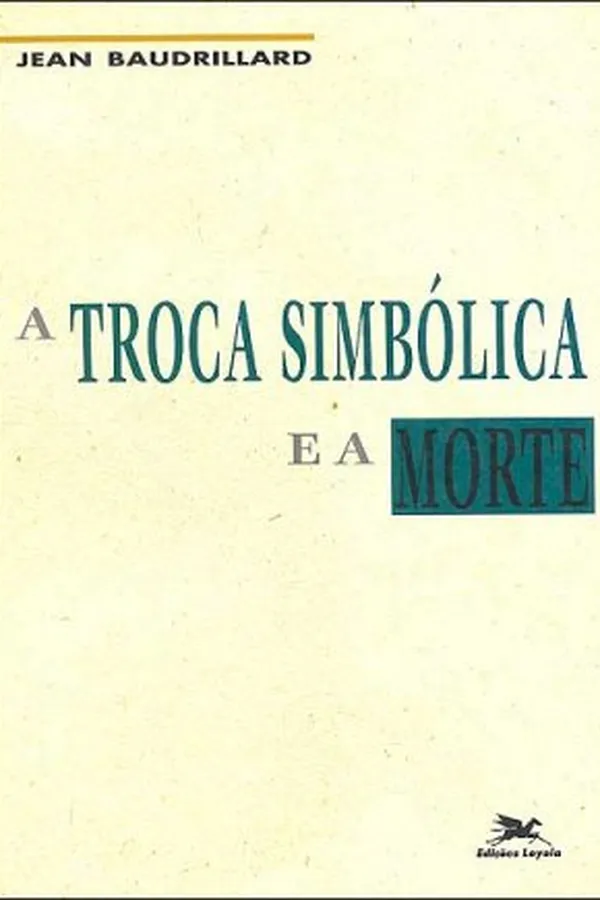 Capa de A troca simbólica e a morte