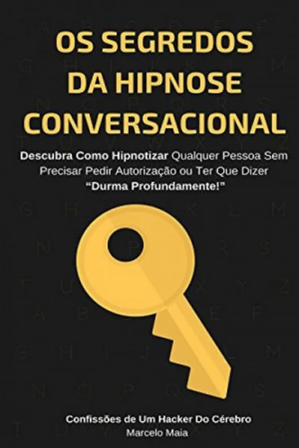 Capa de Os Segredos Da Hipnose Conversacional