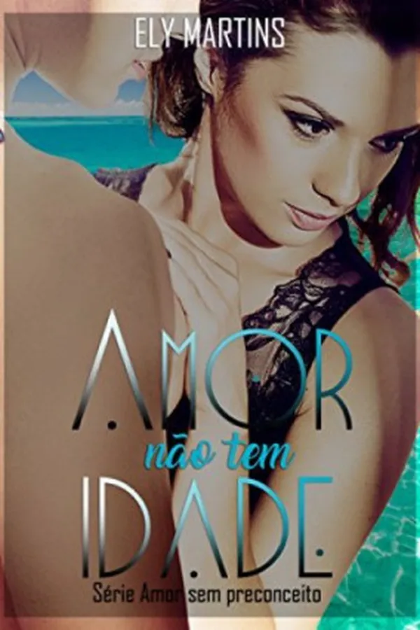 Capa de Amor Não Tem Idade