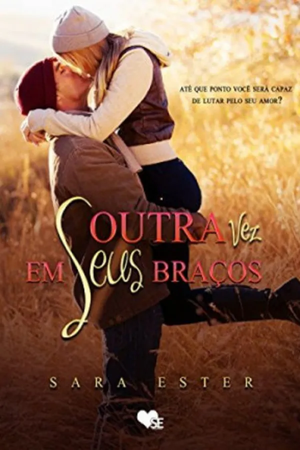 Capa de Outra vez em seus braços