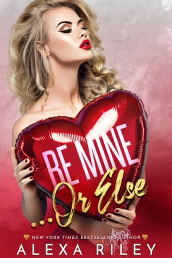 Capa de Be Mine... Or Else
