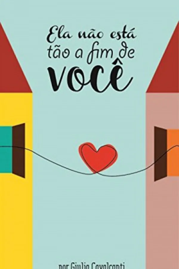 Capa de Ela Não Está Tão a Fim de Você