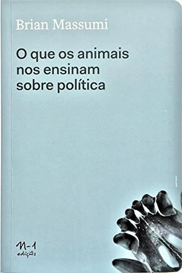 Capa de O que os Animais nos Ensinam sobre Política