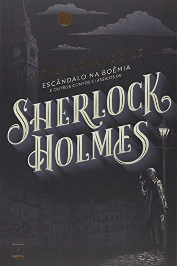 Capa de Escândalo na Boêmia e Outros Contos Clássicos de Sherlock Holmes