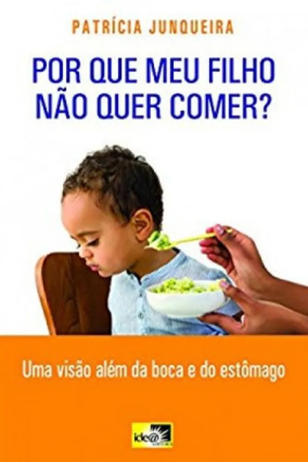 Capa de Por que meu filho não quer comer?