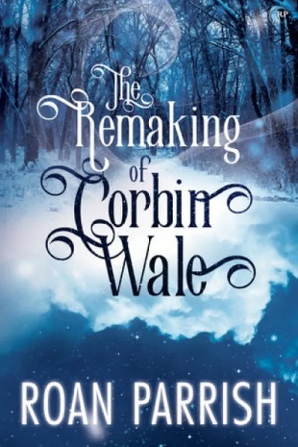Capa de The Remaking of Corbin Wale
