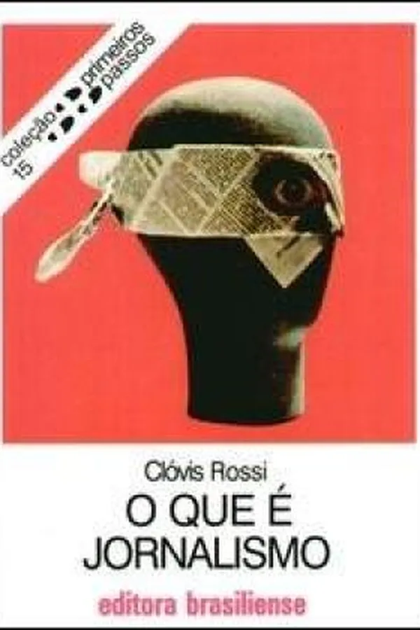 Capa de O que é Jornalismo