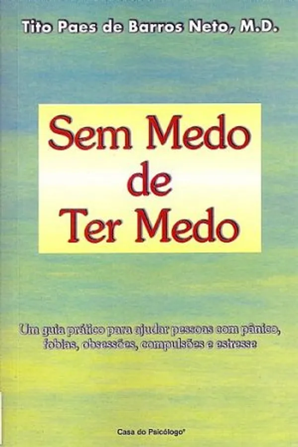 Cover of Sem Medo de Ter Medo