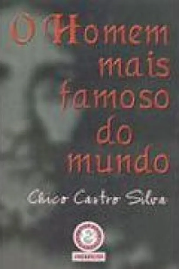 Capa de O Homem mais famoso do mundo