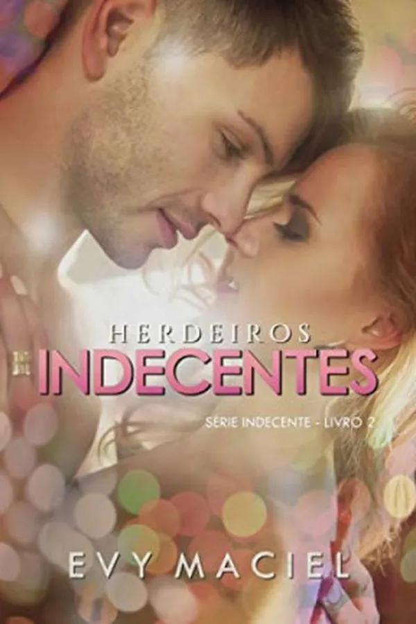 Cover of Herdeiros Indecentes