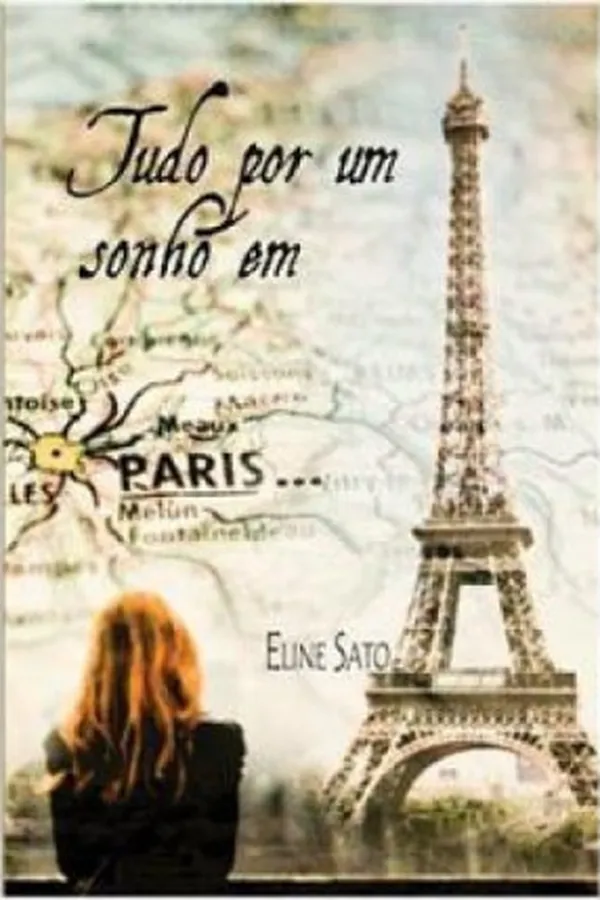 Capa de Tudo por um sonho em Paris