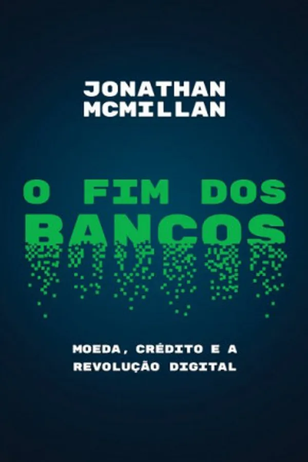 Capa de O Fim dos Bancos