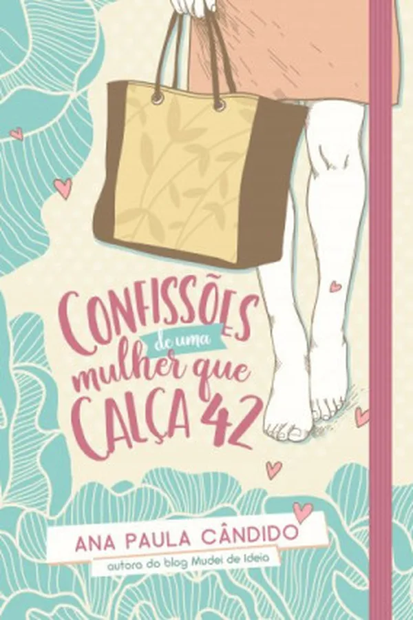 Capa de Confissões de uma mulher que calça 42