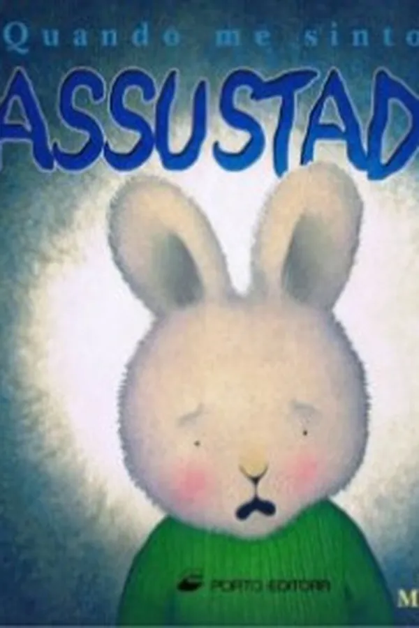 Capa de Quando me sinto... assustado