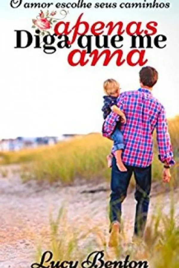 Capa de Apenas Diga que me Ama