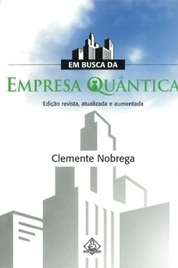 Capa de Em Busca da Empresa Quântica