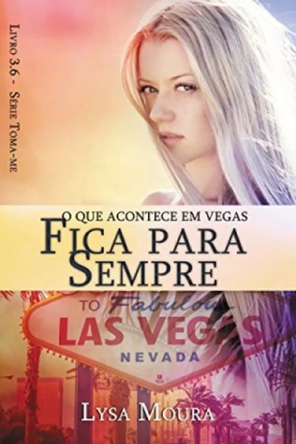 Capa de O Que Acontece Em Vegas Fica Para Sempre