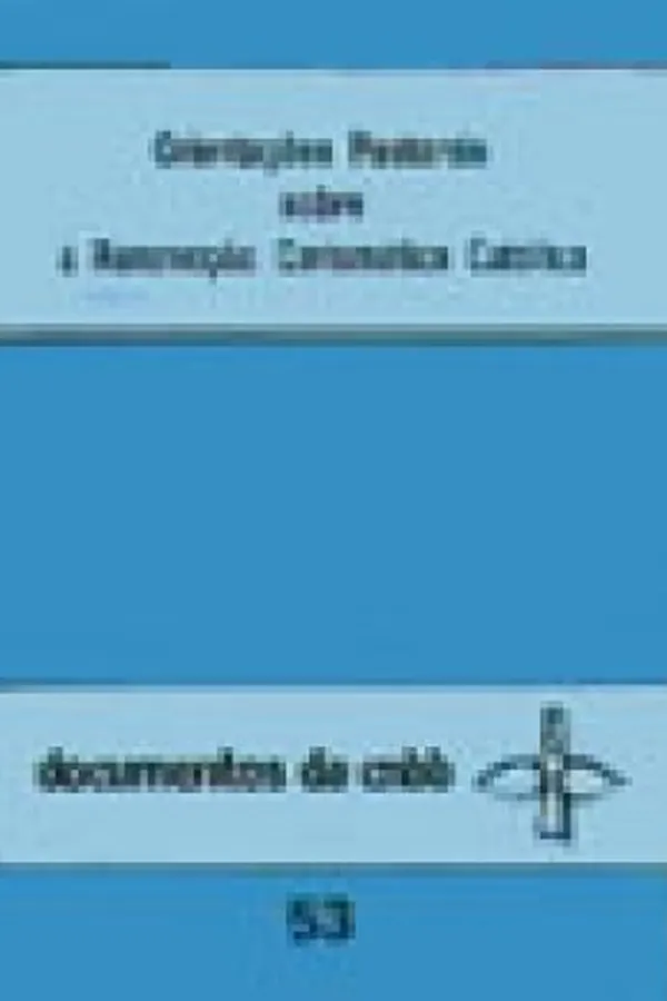 Capa de Orientações Pastorais sobre a Renovaçao Carismática Católica