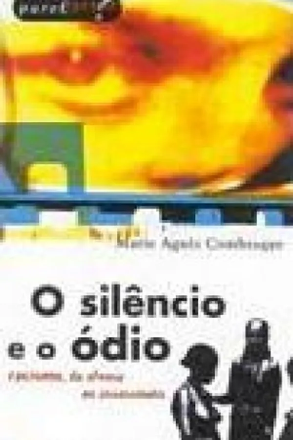 Capa de O silêncio e o ódio
