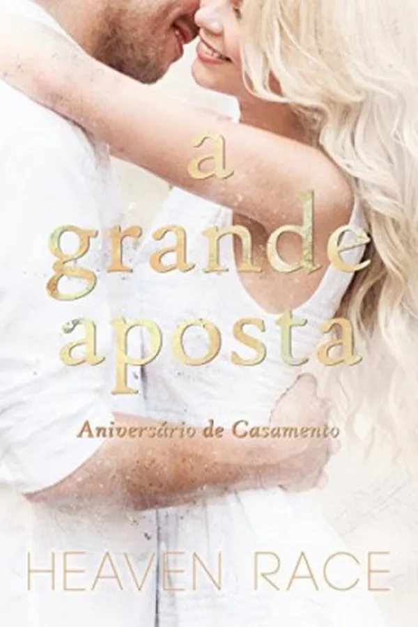 Capa de A Grande Aposta: Aniversário de Casamento