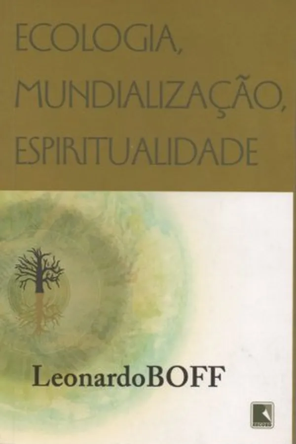 Cover of Ecologia, mundialização, espiritualidade