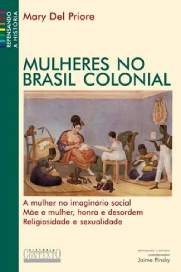 Capa de Mulheres no Brasil Colonial