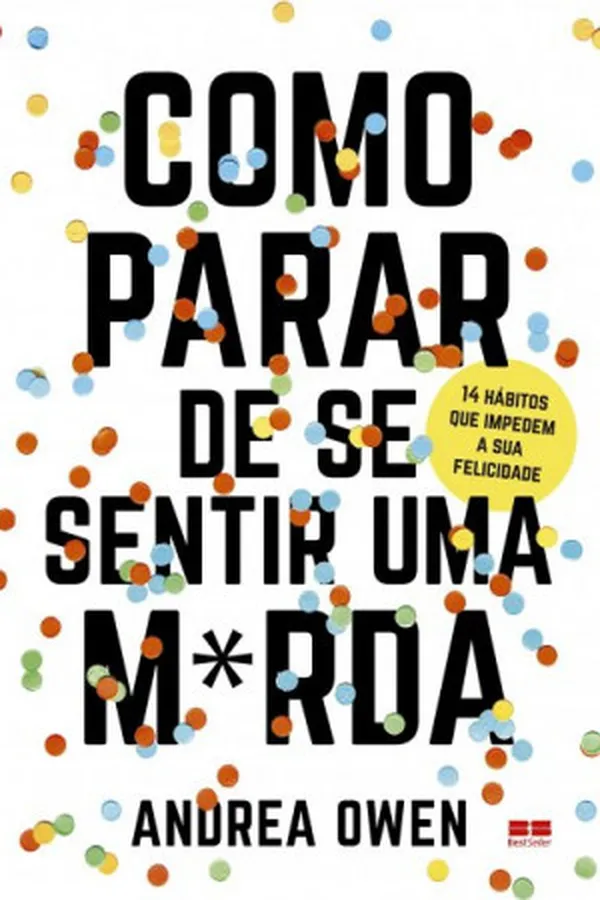 Capa de Como Parar de Se Sentir Uma M*Rda