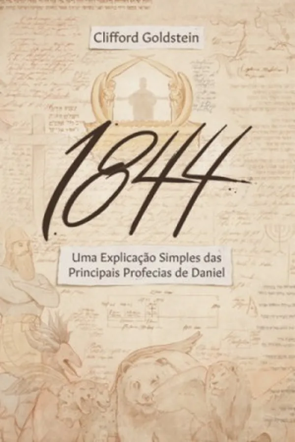 Capa de 1844. Principais Profecias de Daniel