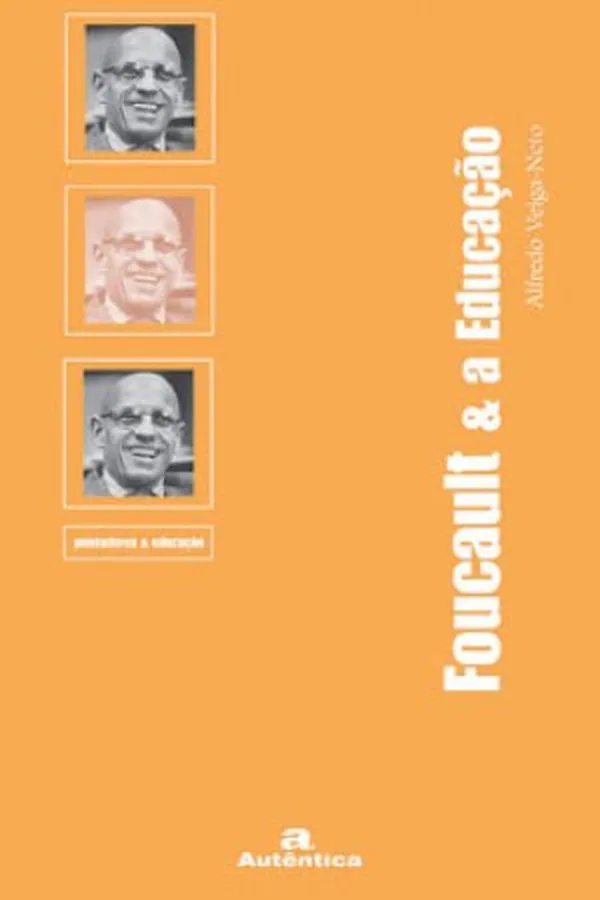 Capa de Foucault e a Educação