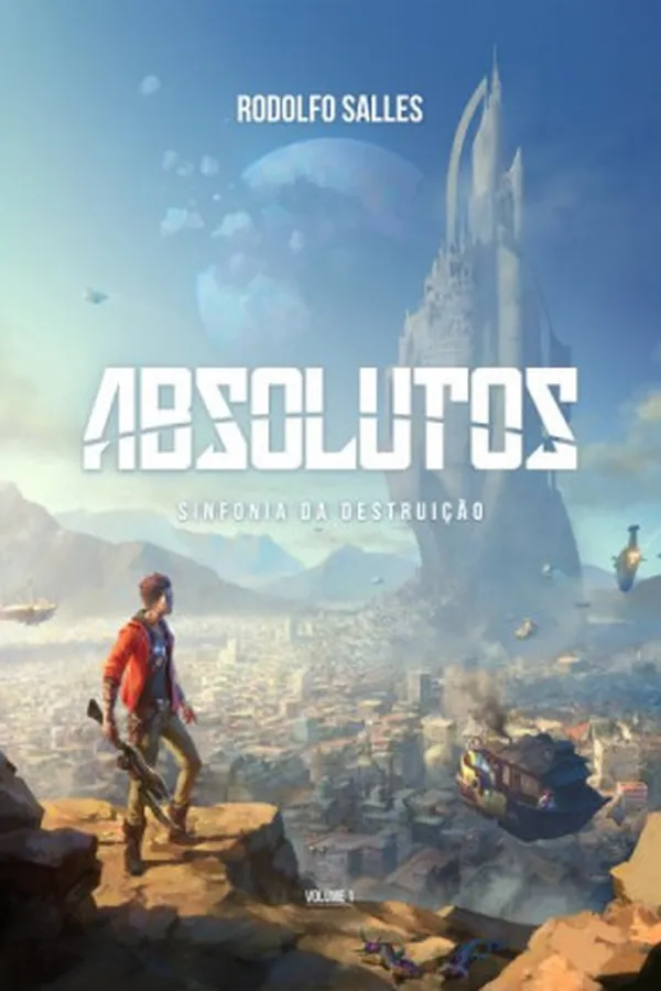 Capa de Absolutos - Sinfonia da Destruição | Livro 1
