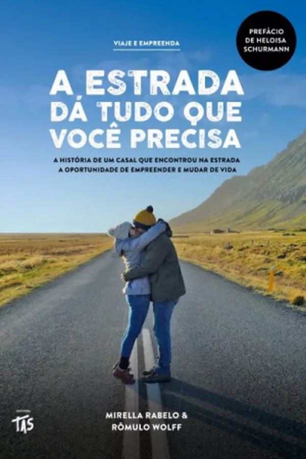 Capa de A Estrada dá Tudo que Você Precisa