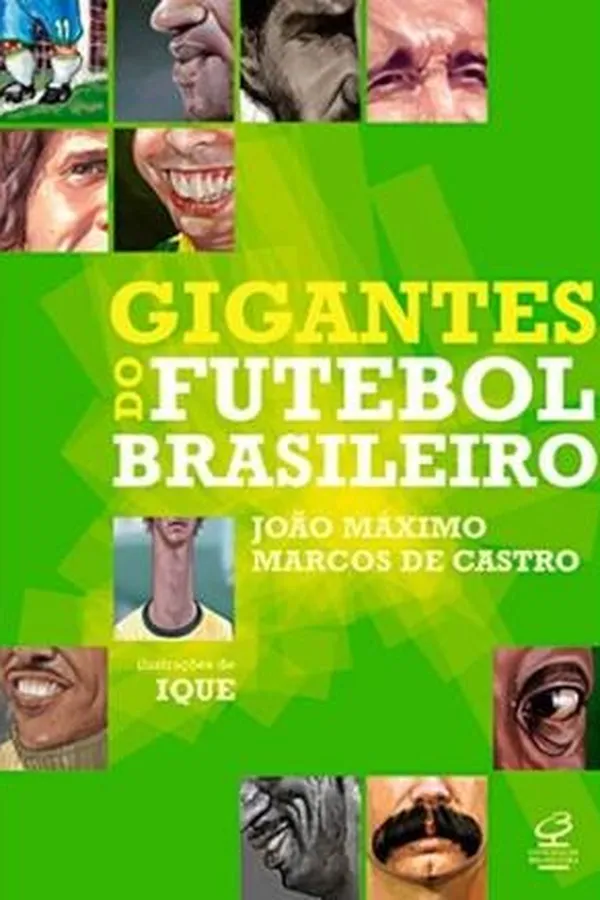 Capa de Gigantes do futebol brasileiro