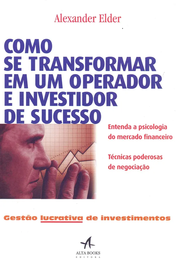 Capa de Como Se Transformar em Um Operador e Investidor de Sucesso