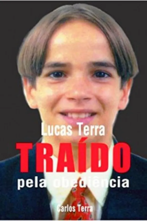 Cover of Lucas Terra: Traído pela obediência