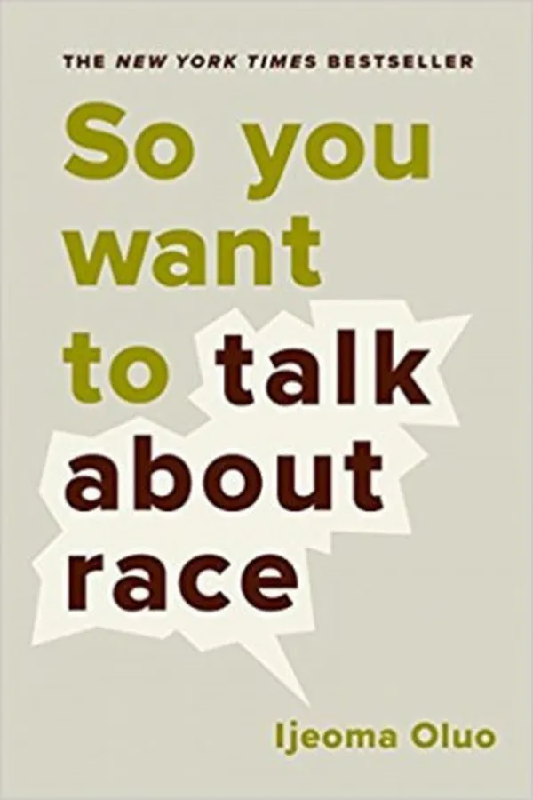 Capa de So You Want to Talk About Race