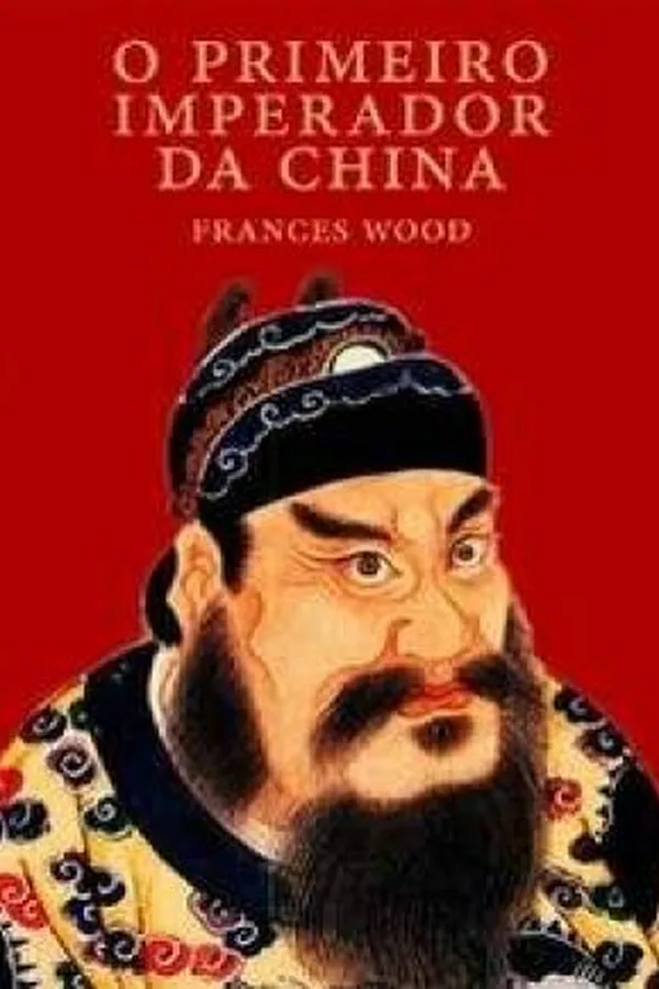 Capa de O Primeiro Imperador da China
