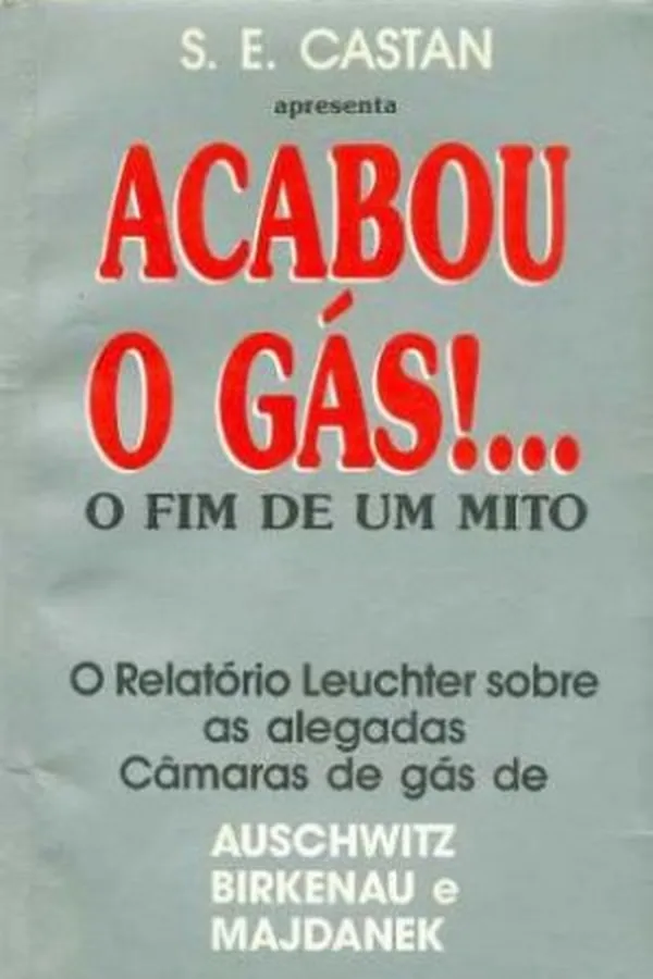 Cover of Acabou o Gás!... O Fim de um Mito